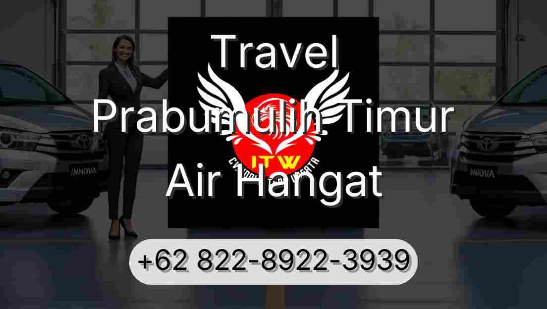 Travel Prabumulih Timur Air Hangat