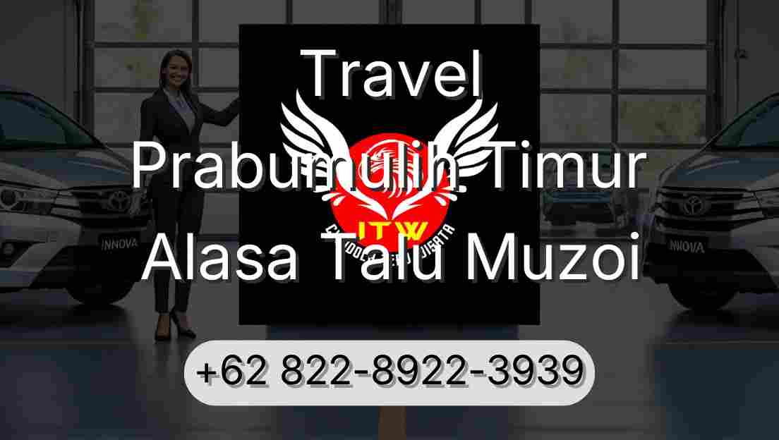 Travel Prabumulih Timur Alasa Talu Muzoi