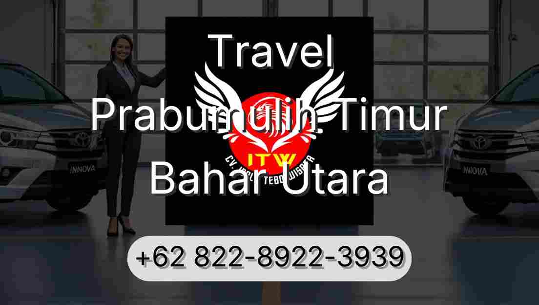 Travel Prabumulih Timur Bahar Utara