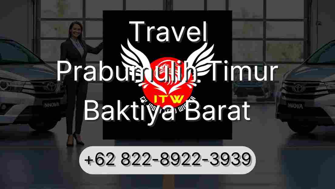 Travel Prabumulih Timur Baktiya Barat