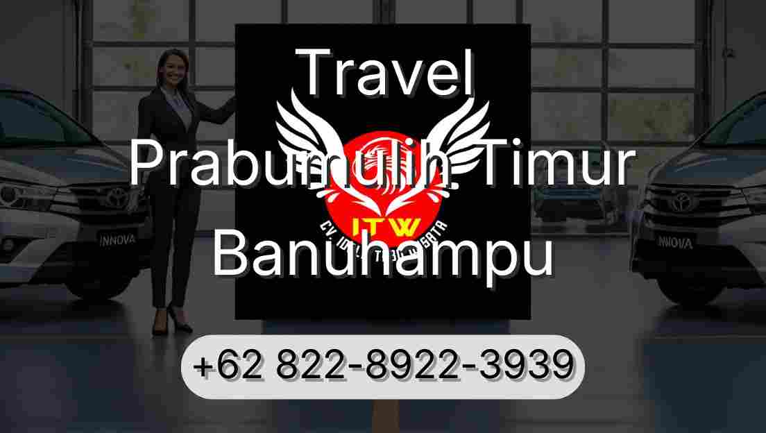 Travel Prabumulih Timur Banuhampu