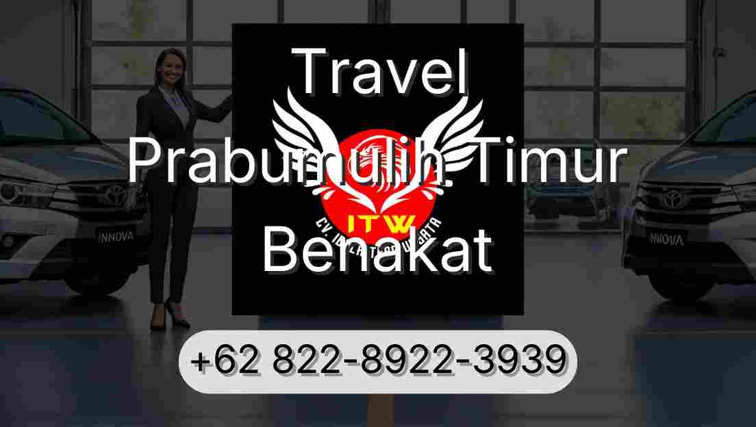 Travel Prabumulih Timur Benakat