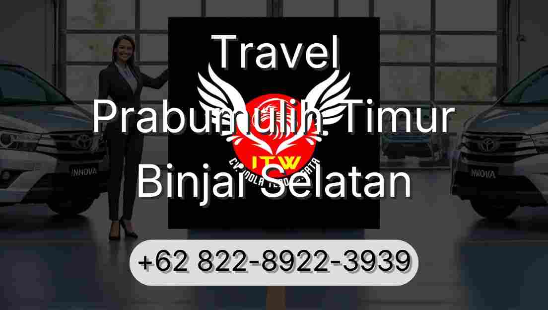 Travel Prabumulih Timur Binjai Selatan