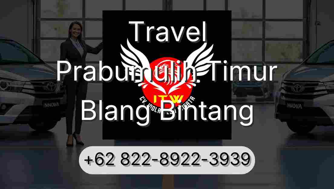 Travel Prabumulih Timur Blang Bintang