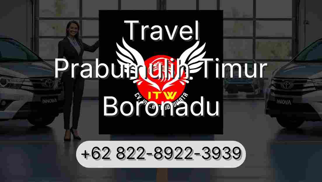 Travel Prabumulih Timur Boronadu