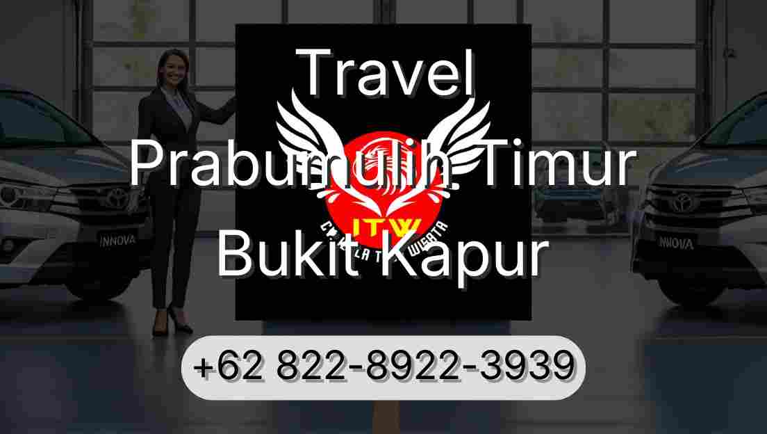 Travel Prabumulih Timur Bukit Kapur