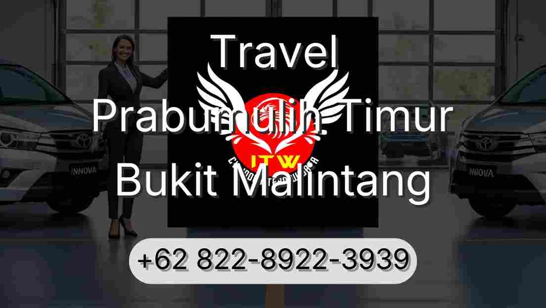 Travel Prabumulih Timur Bukit Malintang