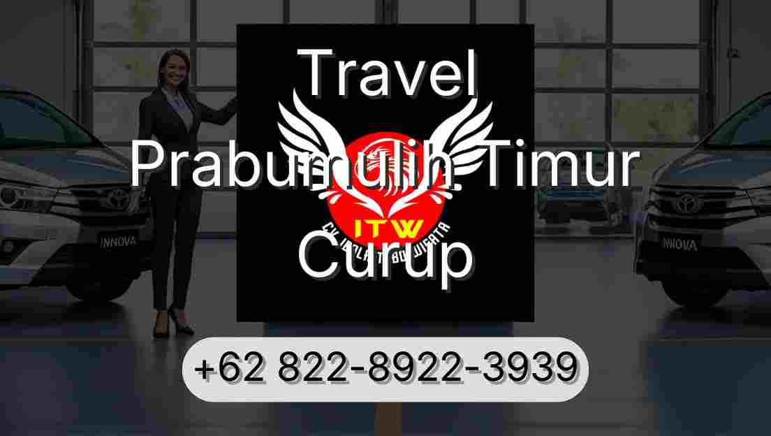 Travel Prabumulih Timur Curup