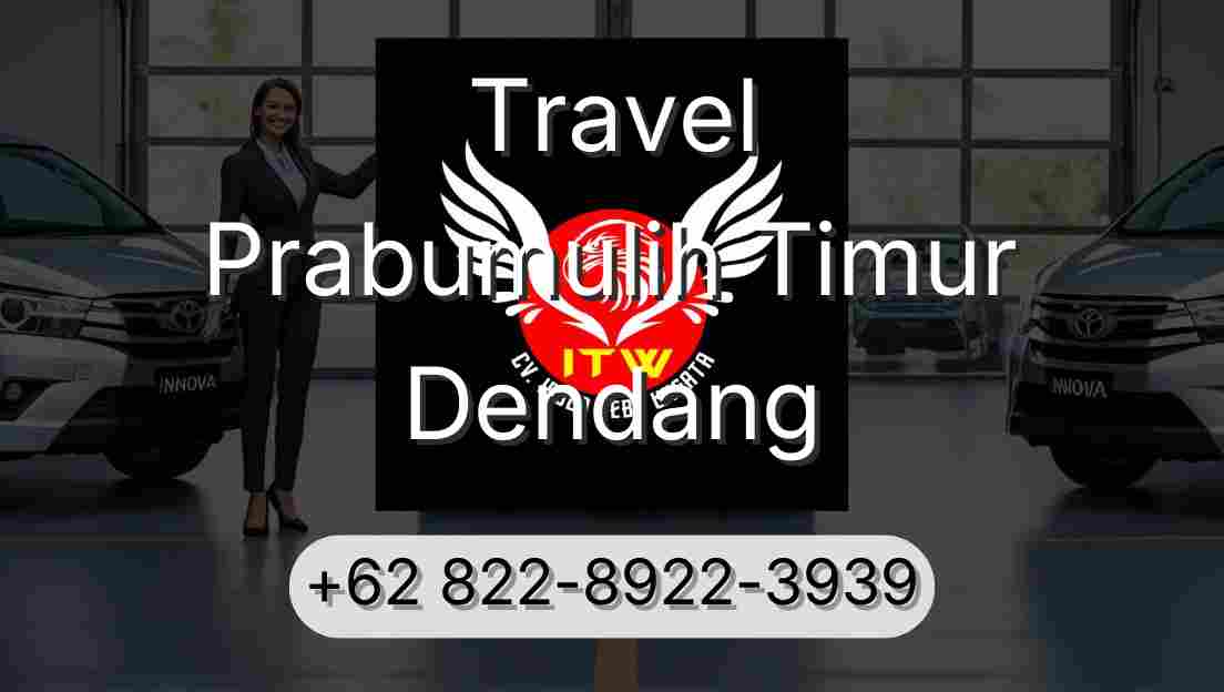 Travel Prabumulih Timur Dendang
