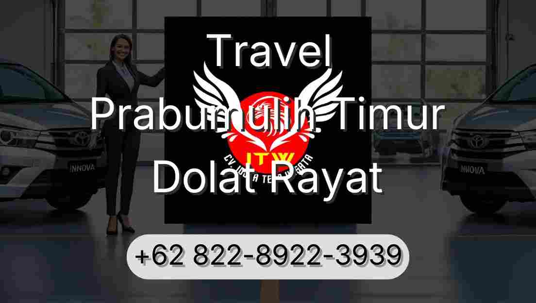 Travel Prabumulih Timur Dolat Rayat