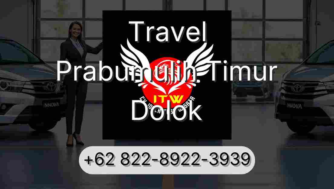 Travel Prabumulih Timur Dolok
