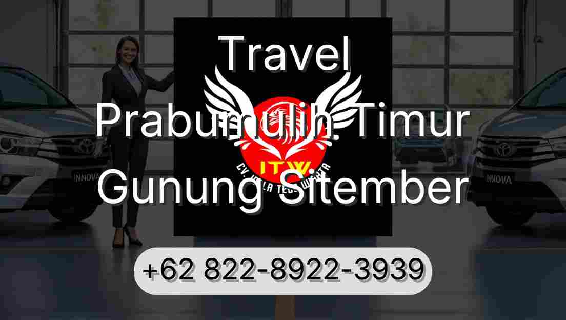 Travel Prabumulih Timur Gunung Sitember