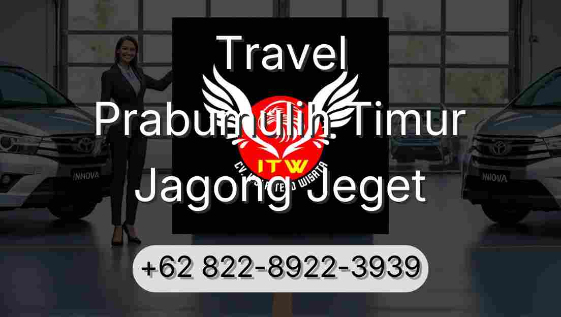 Travel Prabumulih Timur Jagong Jeget