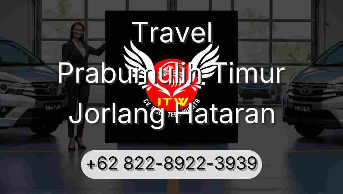 Travel Prabumulih Timur Jorlang Hataran