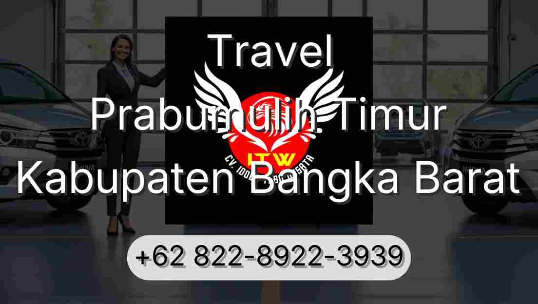 Travel Prabumulih Timur Kabupaten Bangka Barat