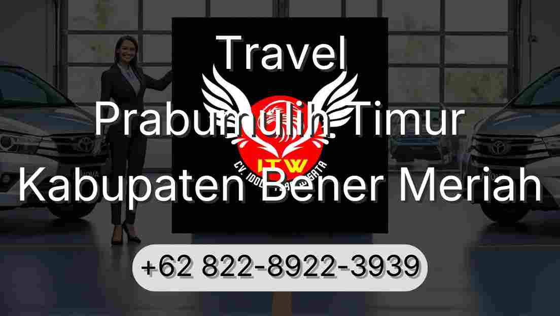 Travel Prabumulih Timur Kabupaten Bener Meriah