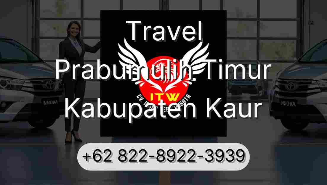 Travel Prabumulih Timur Kabupaten Kaur