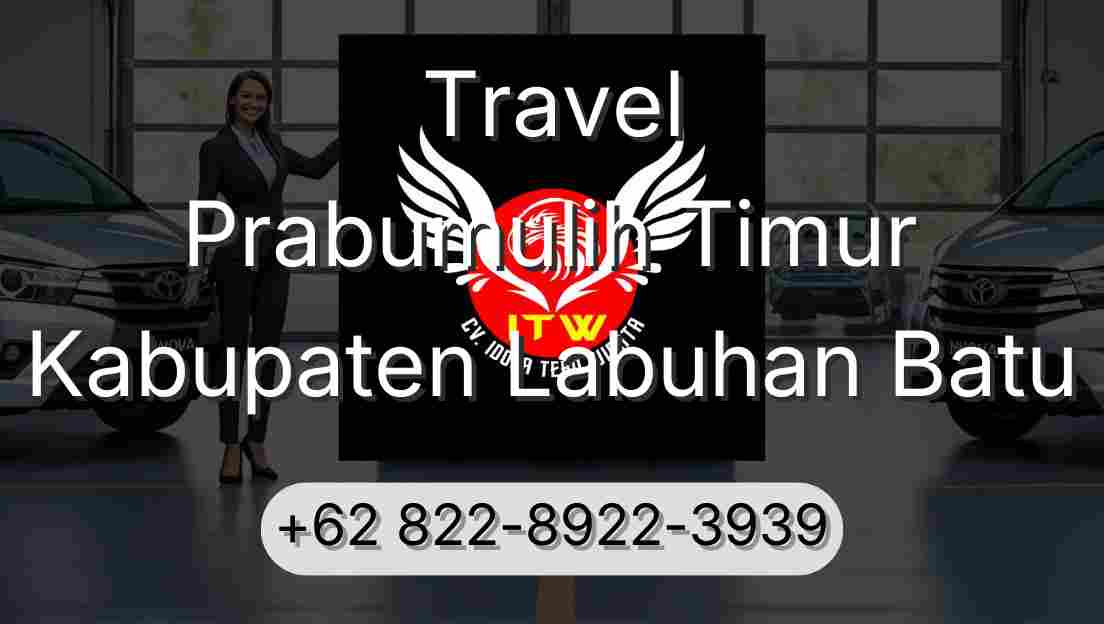 Travel Prabumulih Timur Kabupaten Labuhan Batu