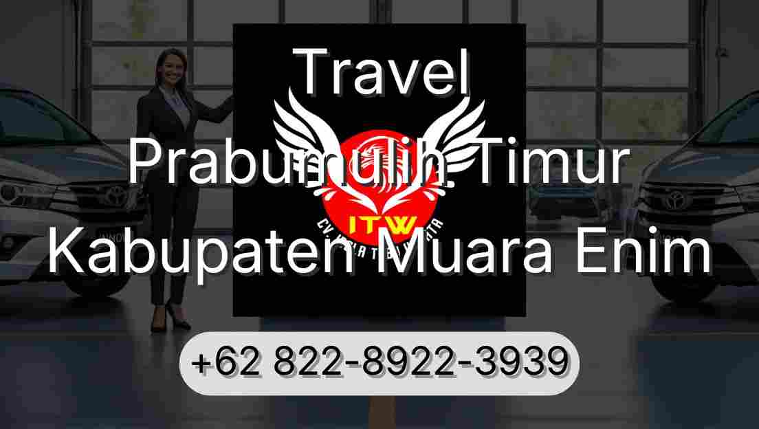 Travel Prabumulih Timur Kabupaten Muara Enim