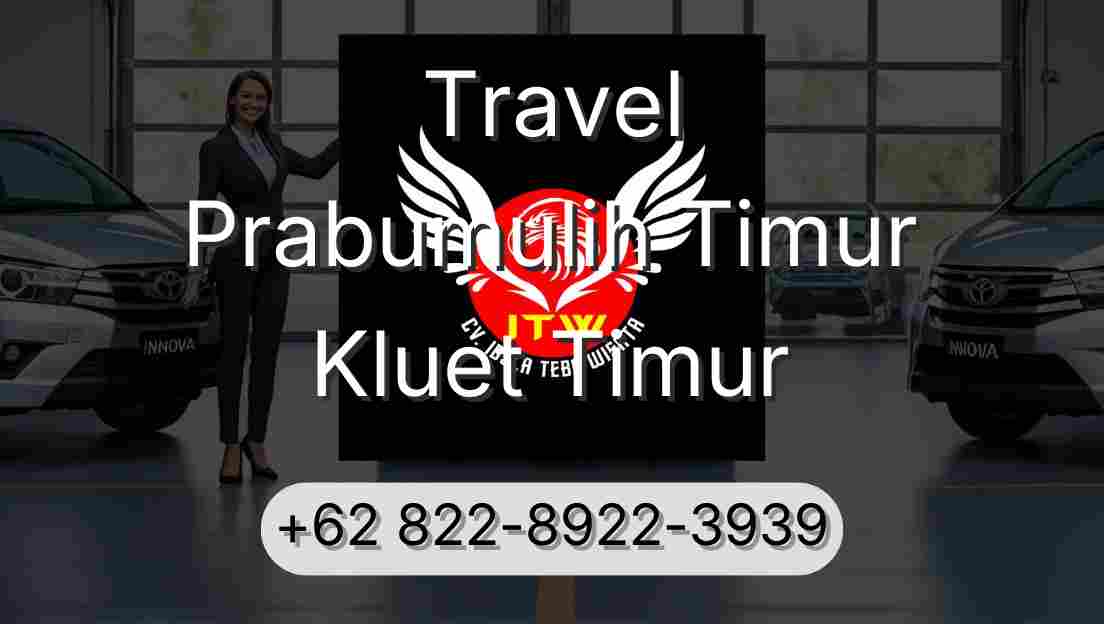 Travel Prabumulih Timur Kluet Timur