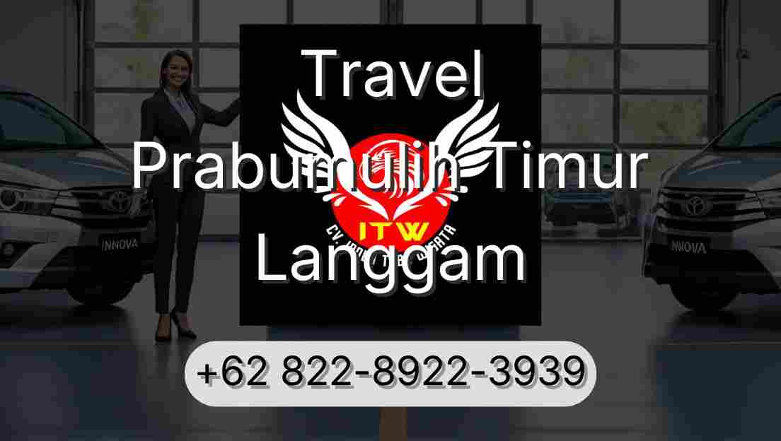 Travel Prabumulih Timur Langgam