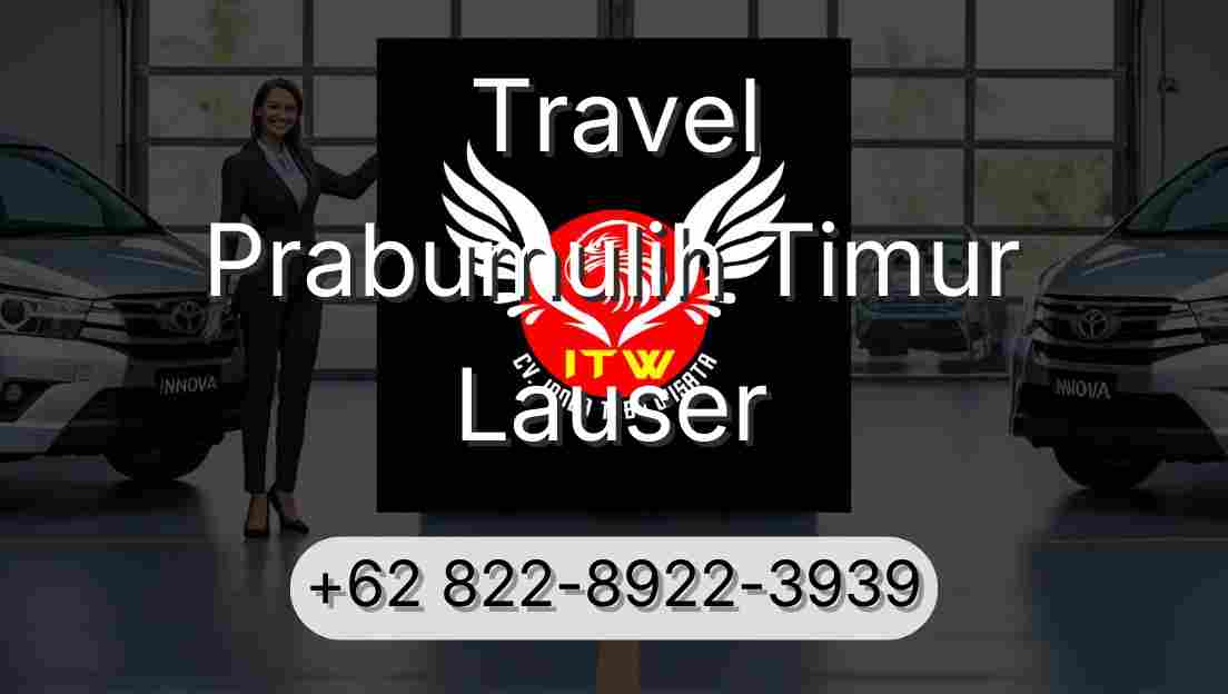 Travel Prabumulih Timur Lauser