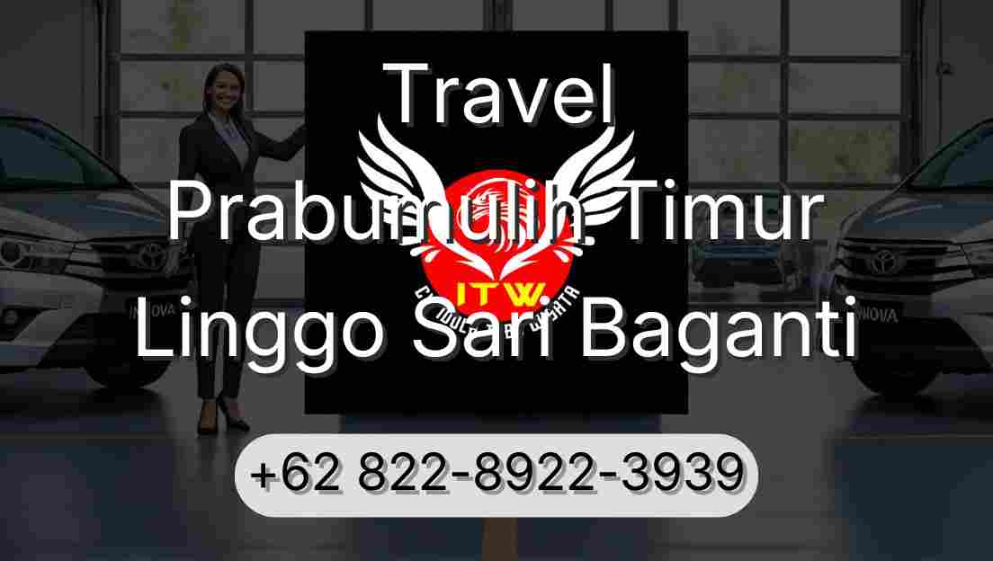 Travel Prabumulih Timur Linggo Sari Baganti