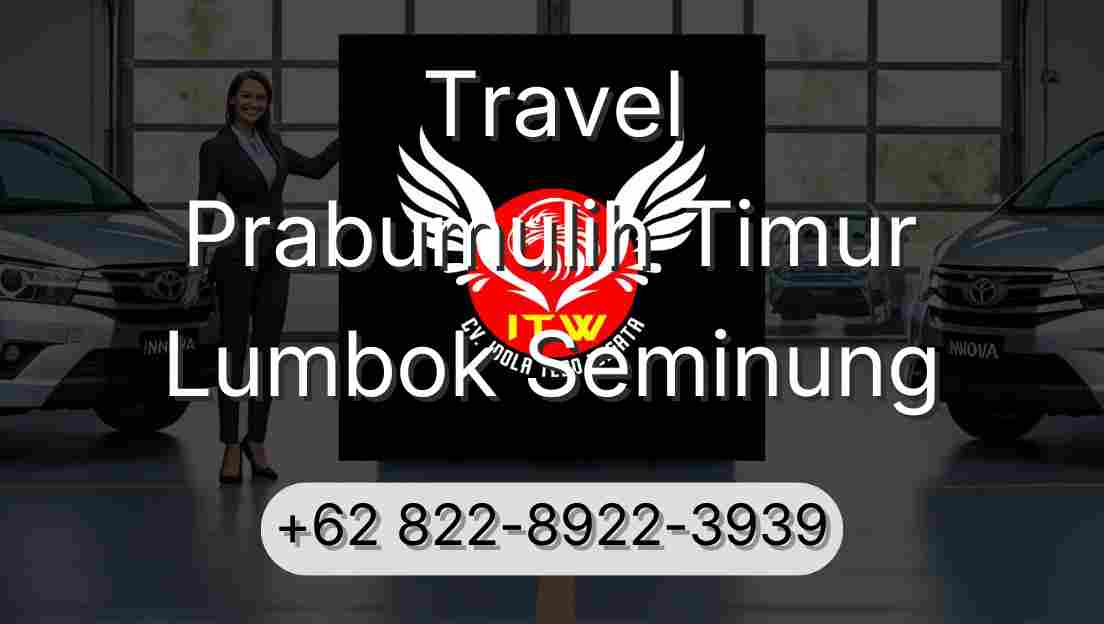 Travel Prabumulih Timur Lumbok Seminung