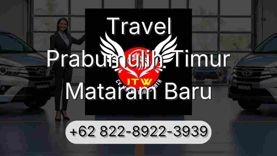Travel Prabumulih Timur Mataram Baru