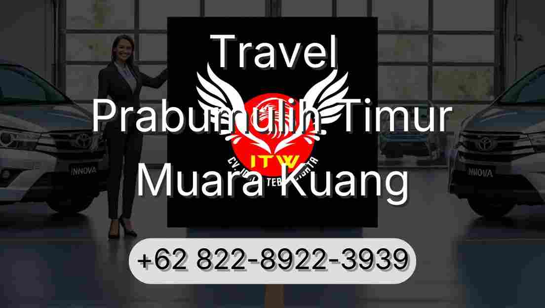 Travel Prabumulih Timur Muara Kuang