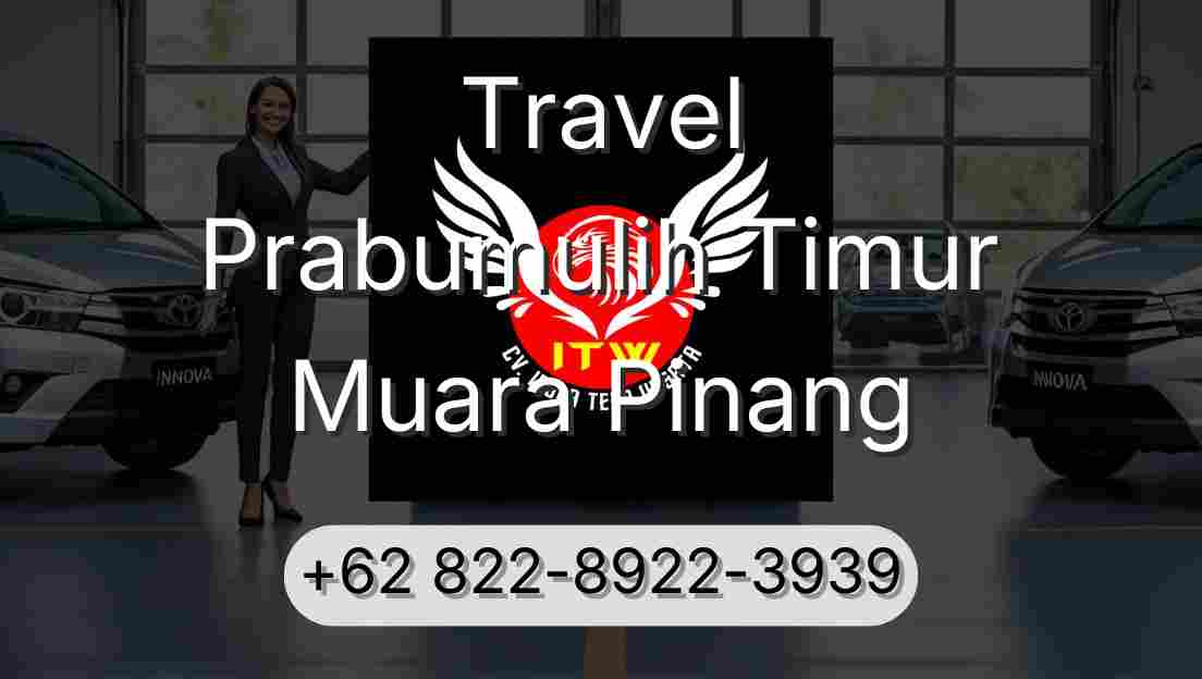 Travel Prabumulih Timur Muara Pinang