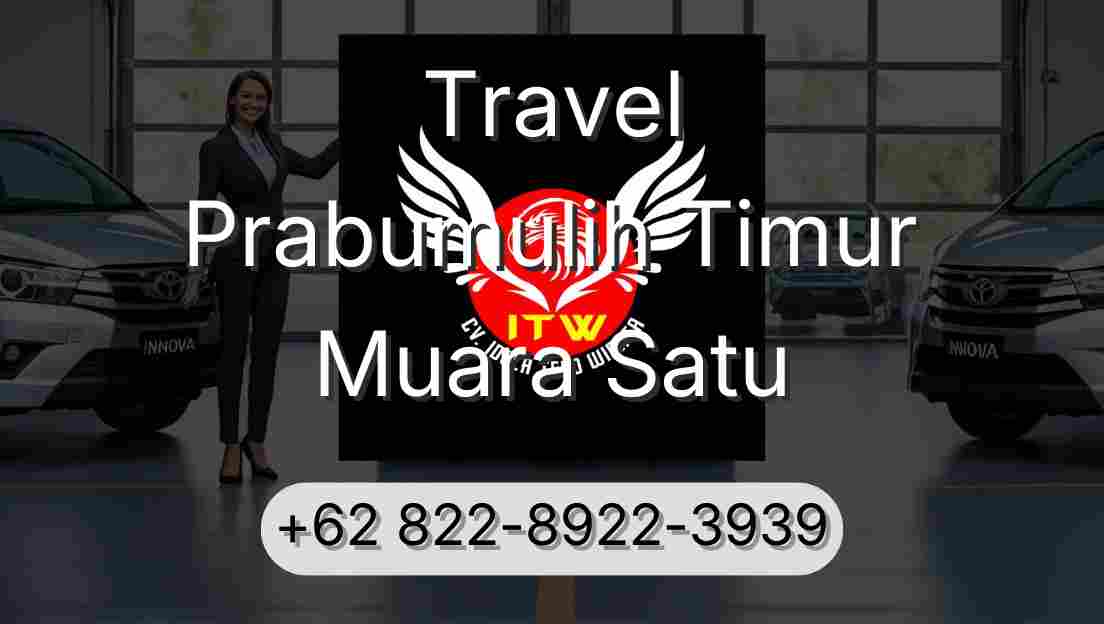 Travel Prabumulih Timur Muara Satu