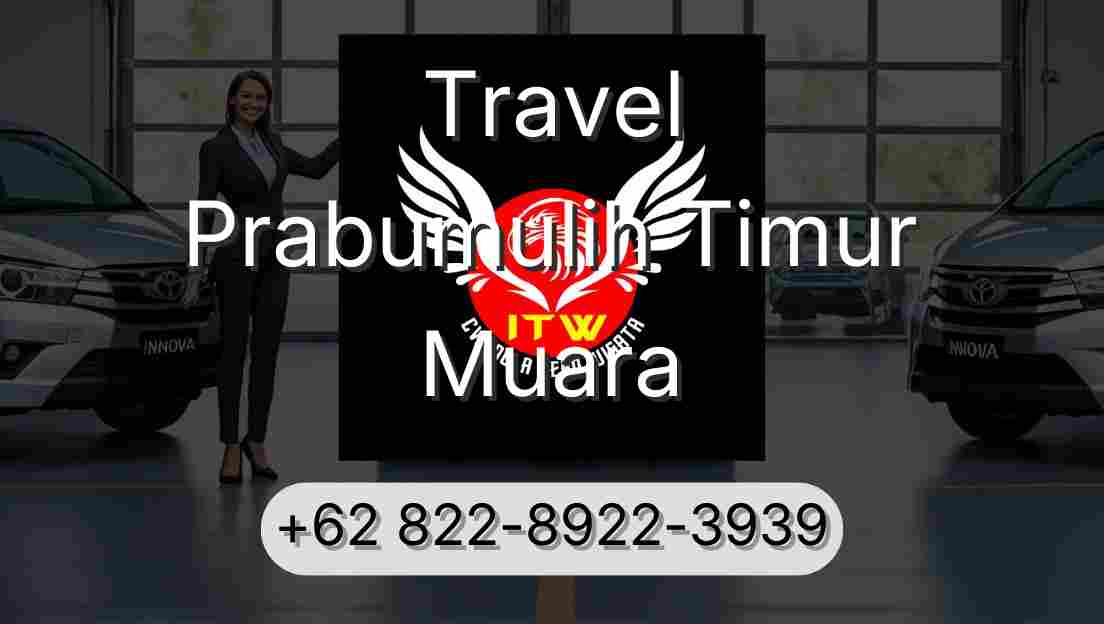 Travel Prabumulih Timur Muara