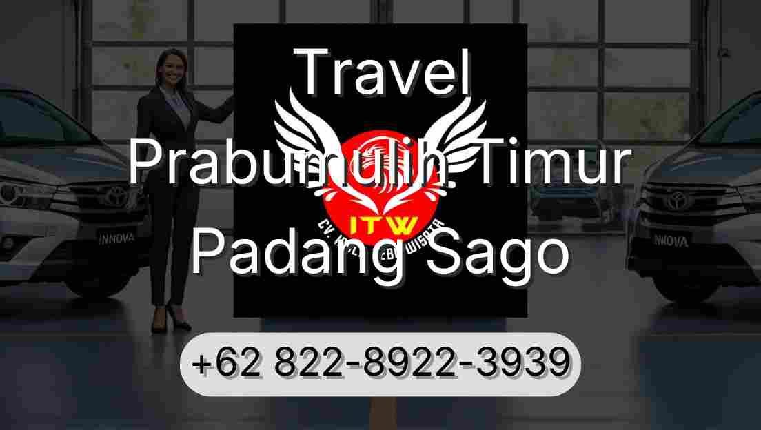 Travel Prabumulih Timur Padang Sago