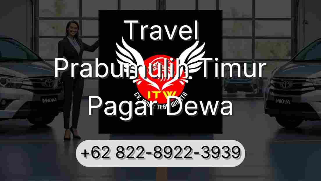 Travel Prabumulih Timur Pagar Dewa