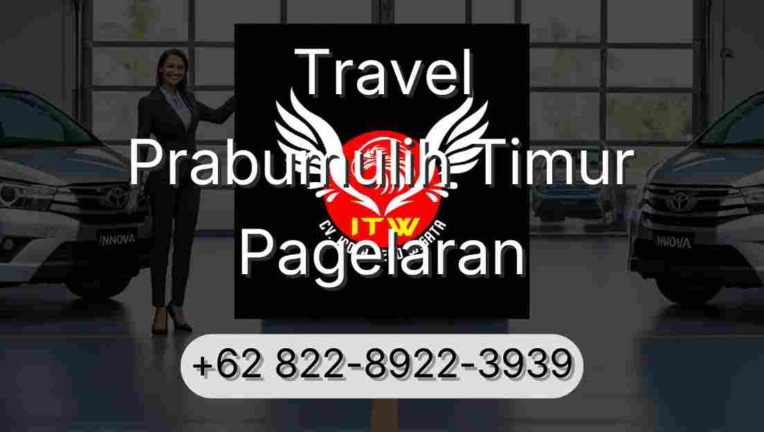 Travel Prabumulih Timur Pagelaran