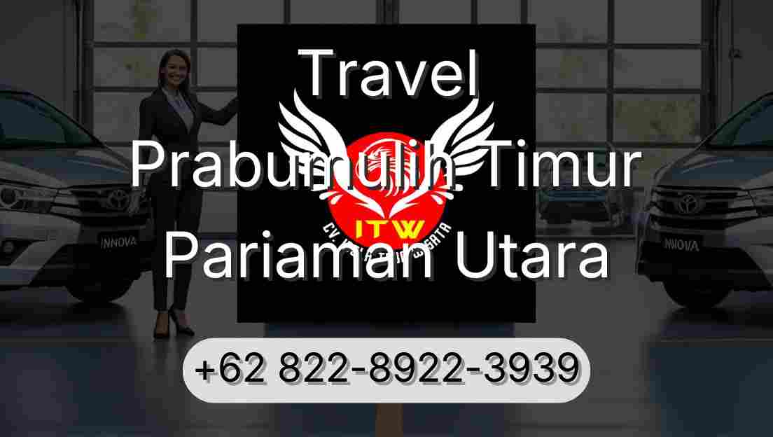 Travel Prabumulih Timur Pariaman Utara