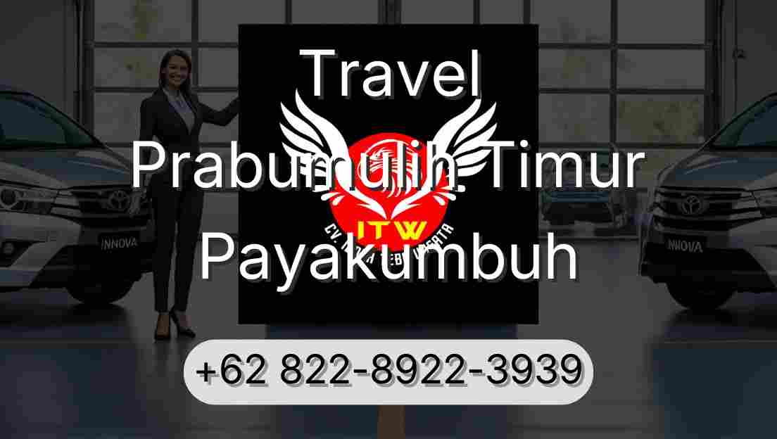 Travel Prabumulih Timur Payakumbuh