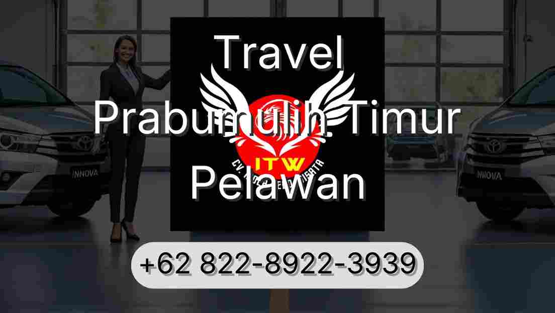 Travel Prabumulih Timur Pelawan