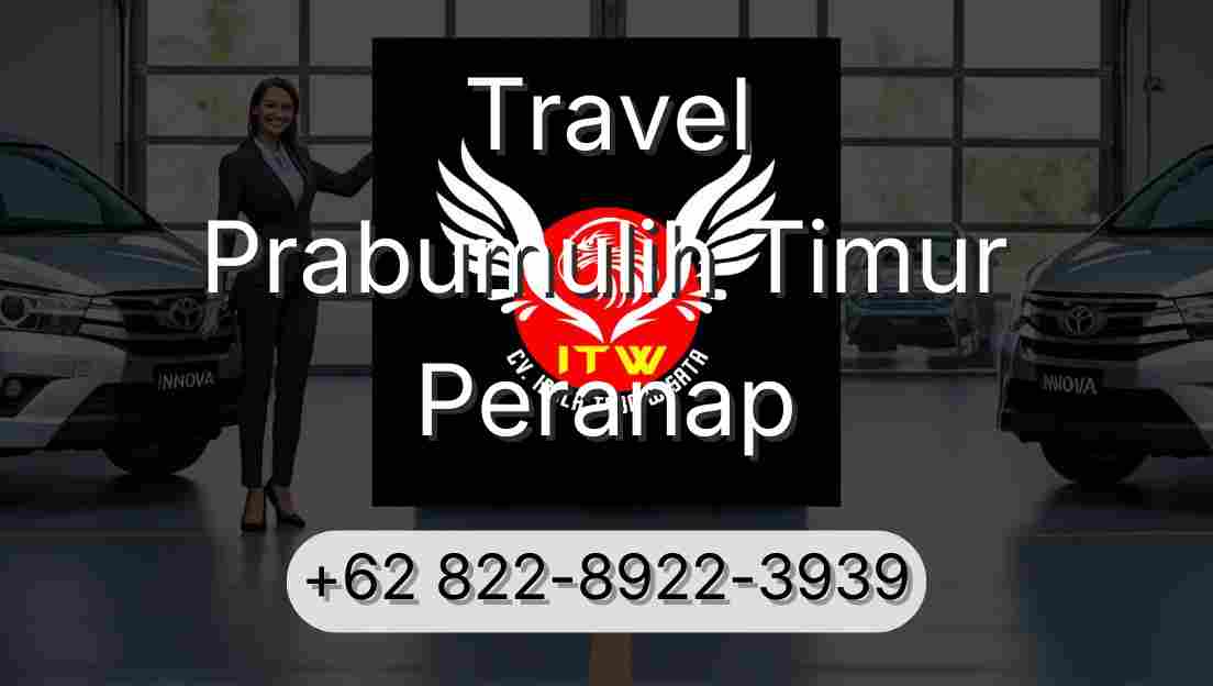 Travel Prabumulih Timur Peranap