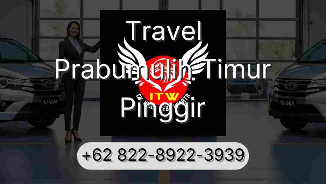 Travel Prabumulih Timur Pinggir