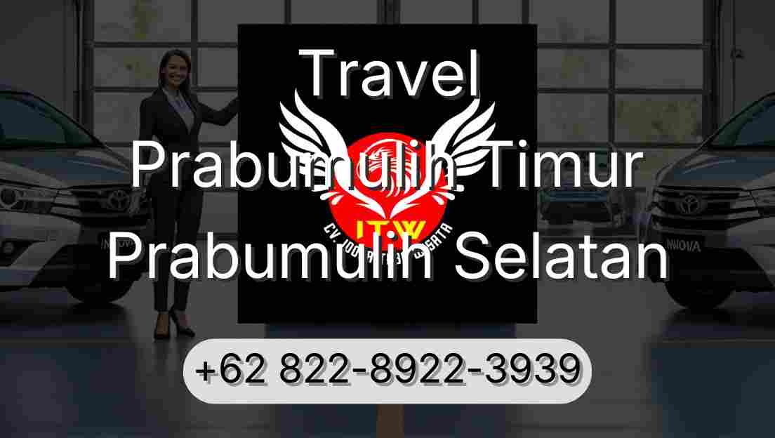 Travel Prabumulih Timur Prabumulih Selatan