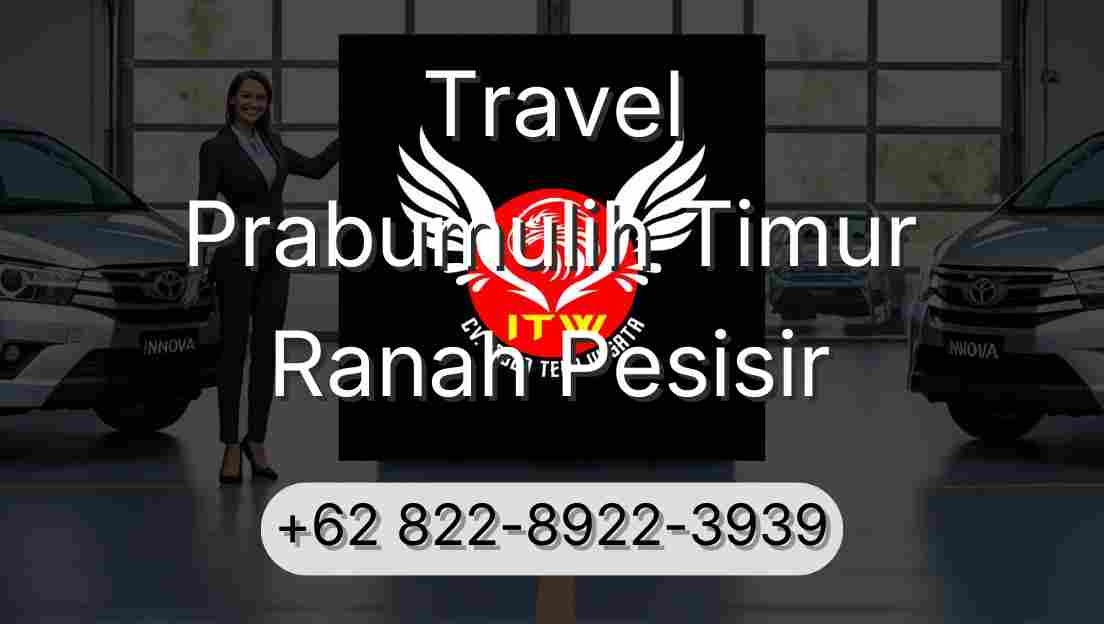 Travel Prabumulih Timur Ranah Pesisir