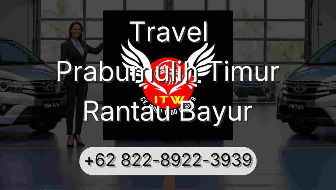 Travel Prabumulih Timur Rantau Bayur