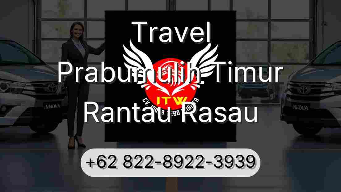 Travel Prabumulih Timur Rantau Rasau