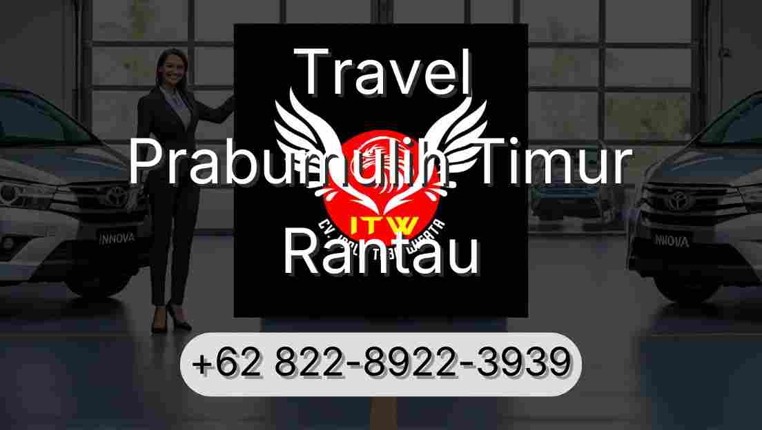 Travel Prabumulih Timur Rantau