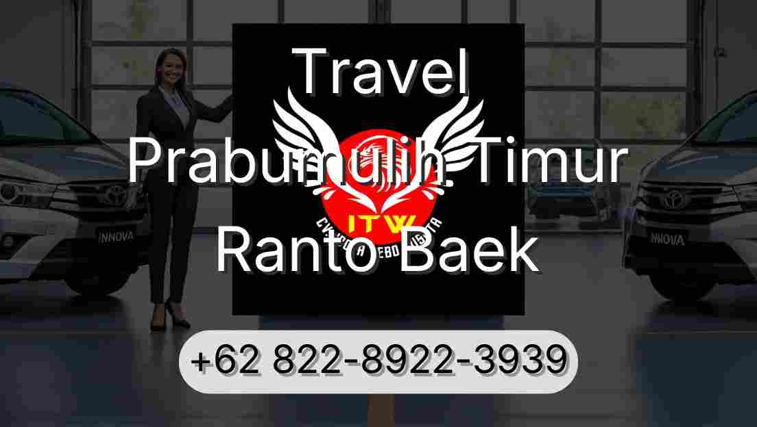 Travel Prabumulih Timur Ranto Baek