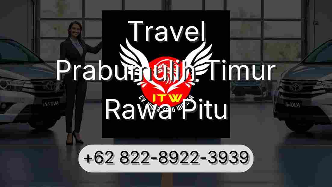 Travel Prabumulih Timur Rawa Pitu