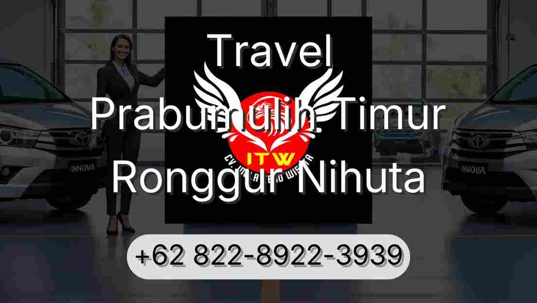 Travel Prabumulih Timur Ronggur Nihuta