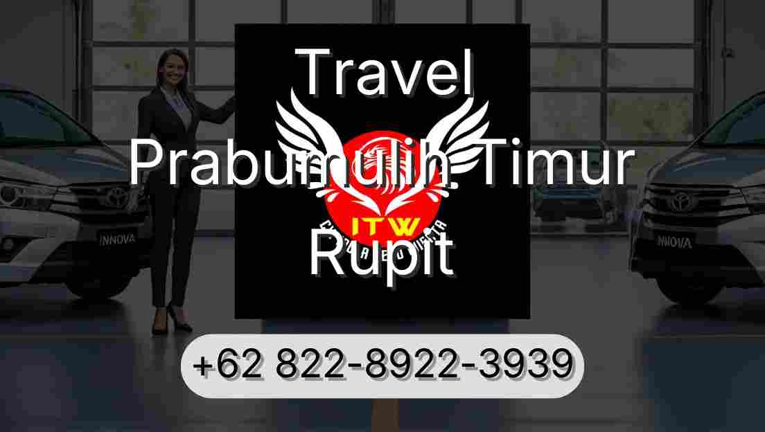 Travel Prabumulih Timur Rupit
